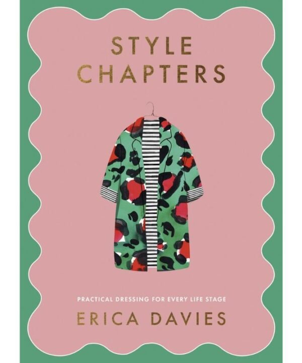 Style Chapters: Practical Dressing for Every Life Stage Book | Gifts | Books | The Elms